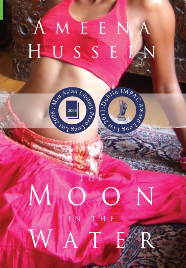 Cover of "The Moon in the Water" by Ameena Hussein, featuring a woman in a pink outfit, adorned with an elegant background.